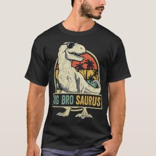 Bigbrosaurus T Rex Dinosaur Big Bro Saurus Brother T-Shirt