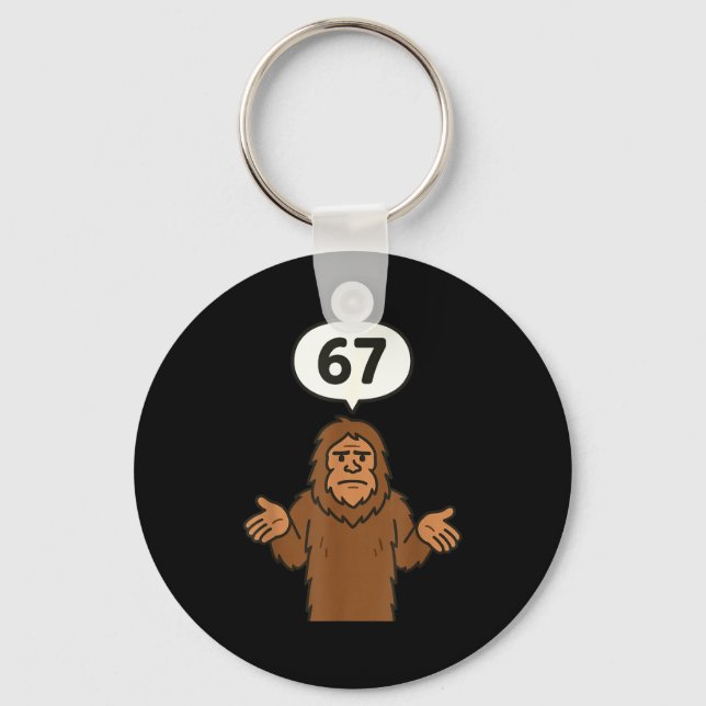 Bigfoot 67 Meme Six Seven Funny Sasquatch  Keychain (Front)