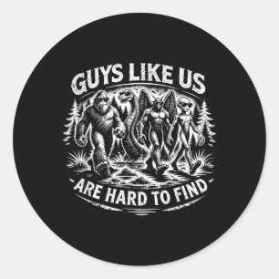 Bigfoot Aliens Mothman Loch Ness Monster Dads Classic Round Sticker