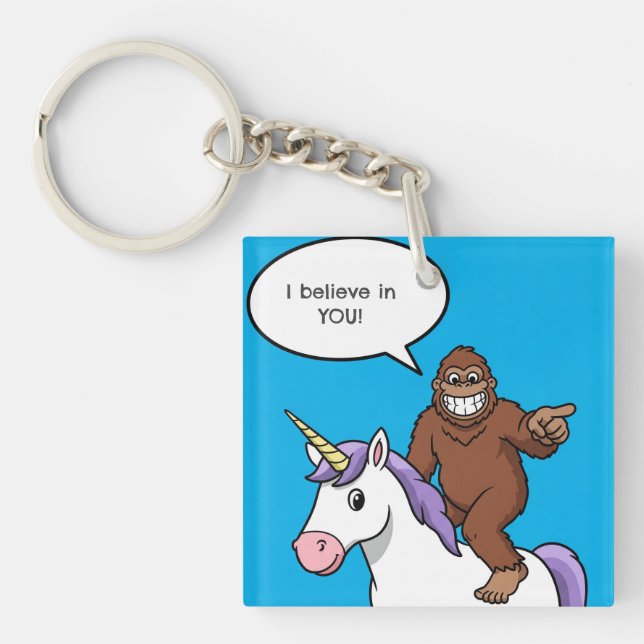 Bigfoot and Unicorn Believe in You Keychain (Front)