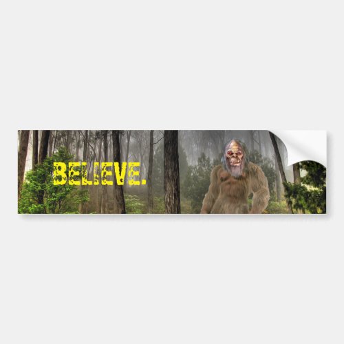 Bigfoot Believe Bumper Sticker