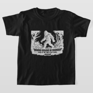 Bigfoot Believe In Yourself Boys Girls Sasquatch T-Shirt