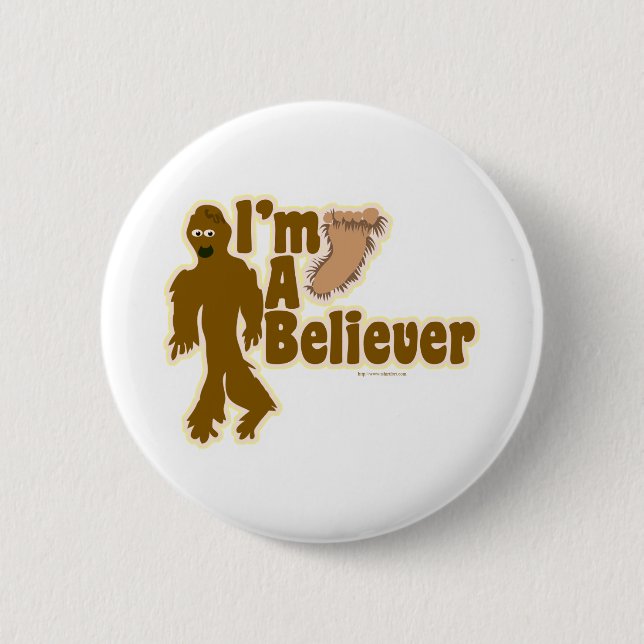 Bigfoot Believer Pinback Button (Front)