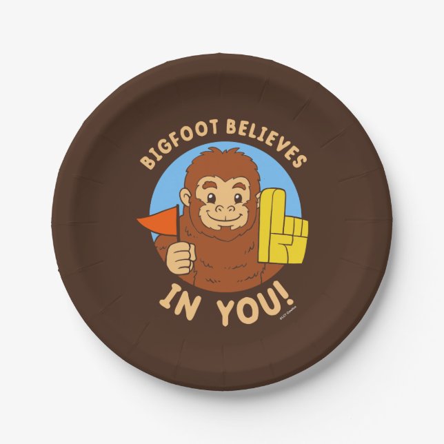 Bigfoot Believes In You Paper Plates (Front)