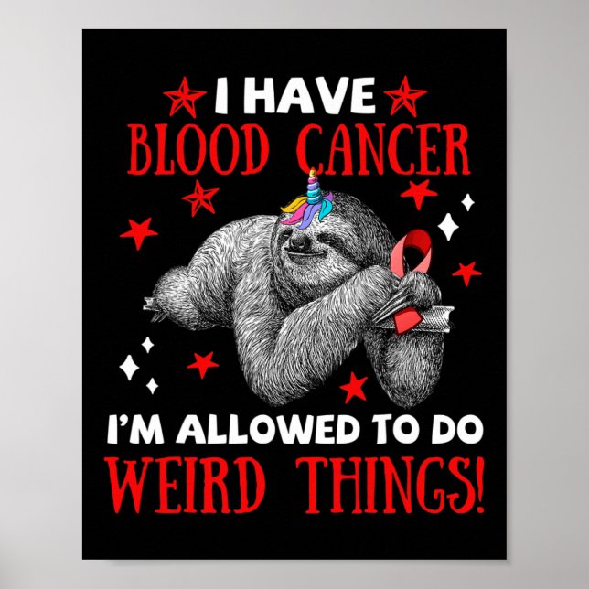 bigfoot blood cancer awareness apparel i allow to  poster (Front)