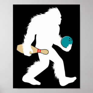 Bigfoot Bowling Funny Sport Lane Sasquatch Bowler Poster