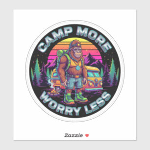 Bigfoot Camping-Camp More Worry Less Sticker