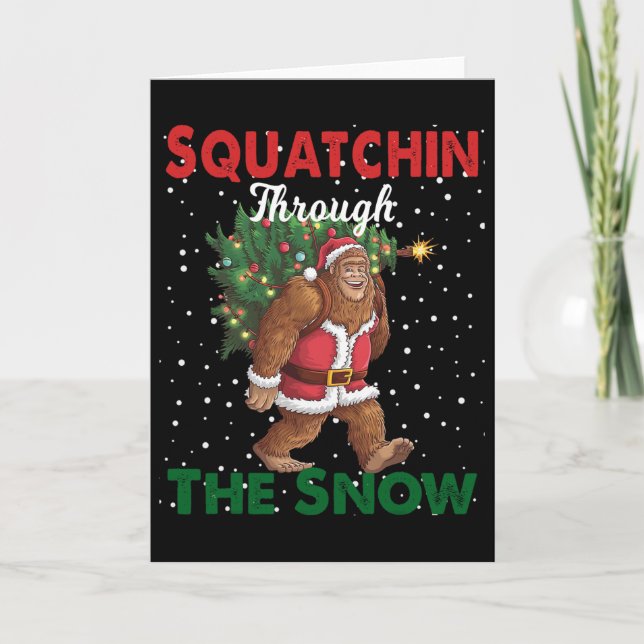 Bigfoot Christmas Funny Squatchin Through The Snow Card (Front)