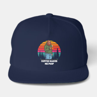Bigfoot Coffee Makes Me Poop Funny Snap Back Hat