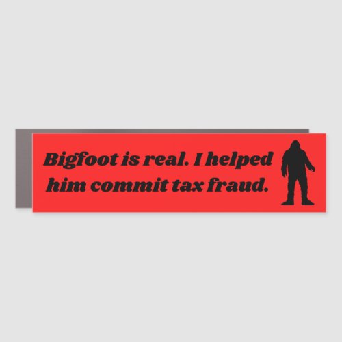 Bigfoot conspiracy funny tax fraud car decal magne