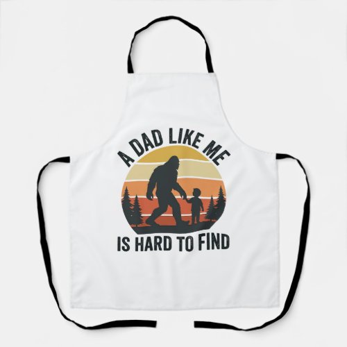 Bigfoot Dad Like Me Is Hard to Find Vintage Shirt_ Apron