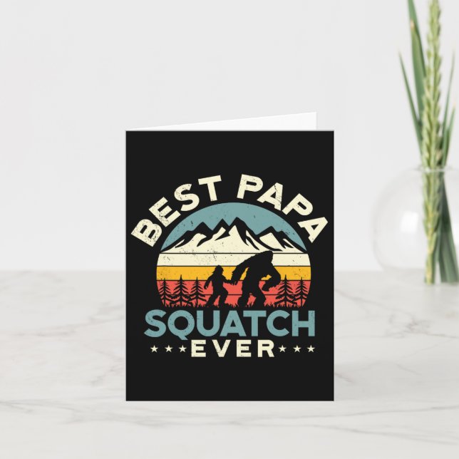 Bigfoot Dad Sasquatch Dad Best Papa Squatch Ever F Card (Front)