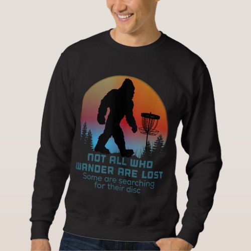 Bigfoot Disc Golf Sasquatch Chain Tosser Funny Big Sweatshirt