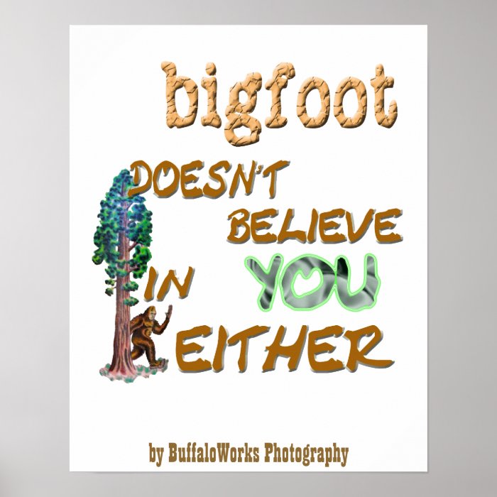 Bigfoot Doesn't Print