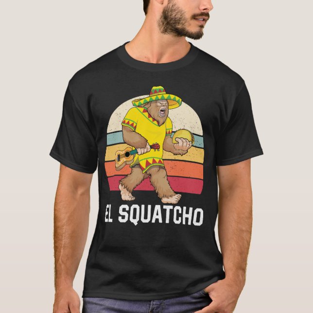 Bigfoot El Squatcho Cinco de Mayo Mexican Poncho S T-Shirt (Front)