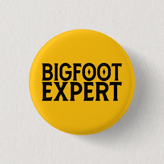 Bigfoot Expert Button (Front)