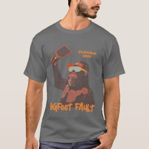 Bigfoot Fault Pun Funny Pickleball  T-Shirt