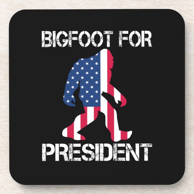 Bigfoot For President Funny Bigfoot Beverage Coaster (Front)