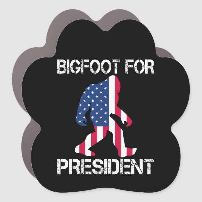 Bigfoot For President Funny Bigfoot Car Magnet (Front)