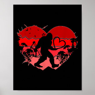Bigfoot Heart Valentines Day Bigfoot Valentine  Poster