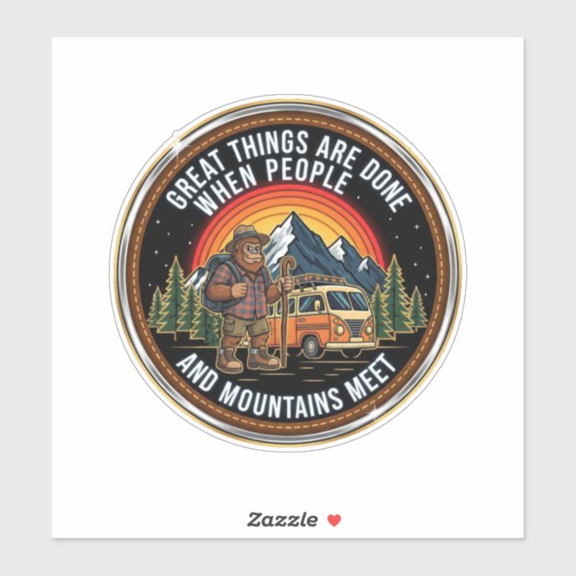 Bigfoot Hiking- When People And Mountains Meet Sticker (Sheet)