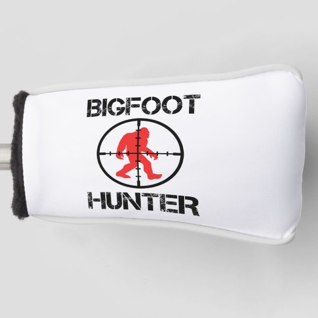 Bigfoot Hunter Funny Bigfoot Lover  Golf Head Cover (Front)