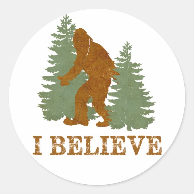 Bigfoot I believe Classic Round Sticker (Front)