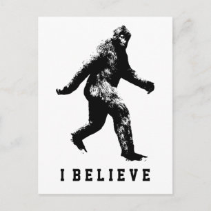 Bigfoot I Believe Customizable Text Postcard