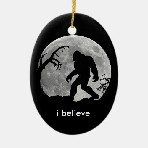 Bigfoot _ I believe with moon and tree silhouette Ceramic Ornament