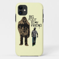 Bigfoot Is My Friend