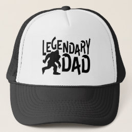Bigfoot Legendary Dad Trucker Hat