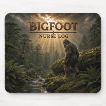 Bigfoot Nurse Log Dark Realism