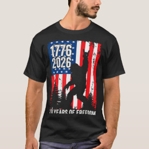 Bigfoot patriotic 250 years of freedom usa 250th T-Shirt