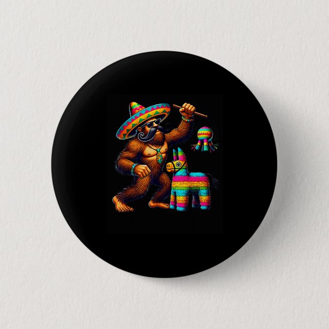 Bigfoot Pinata Cinco De Mayo Mexican Sasquatch Kid Button (Front)