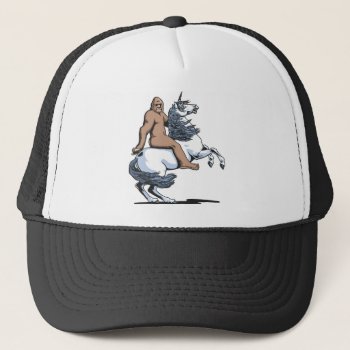 Bigfoot Riding A Unicorn Trucker Hat by kbilltv at Zazzle