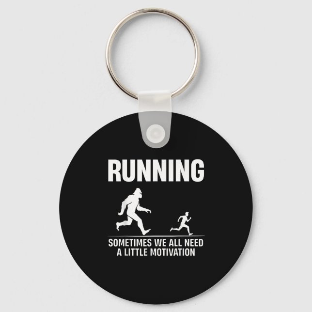 Bigfoot Running Sometimes We All Need A Little Mot Keychain (Front)