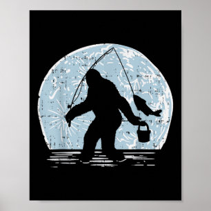 Bigfoot Sasquatch Fishing Moon Funny Fisherman Ang Poster