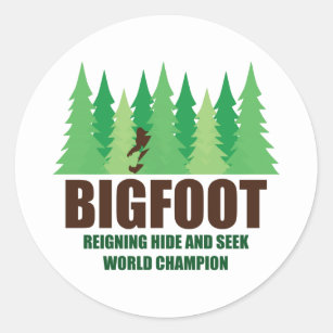 Bigfoot Sasquatch Hide and Seek World Champion Classic Round Sticker