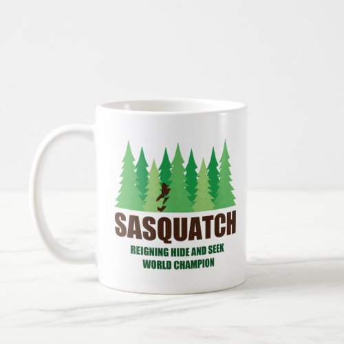 Bigfoot Sasquatch Hide and Seek World Champion  Coffee Mug