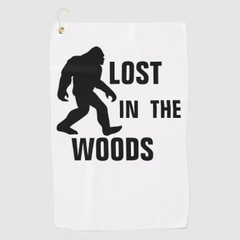 Bigfoot / Sasquatch : Lost In The Woods Golf Towel by AardvarkApparel at Zazzle