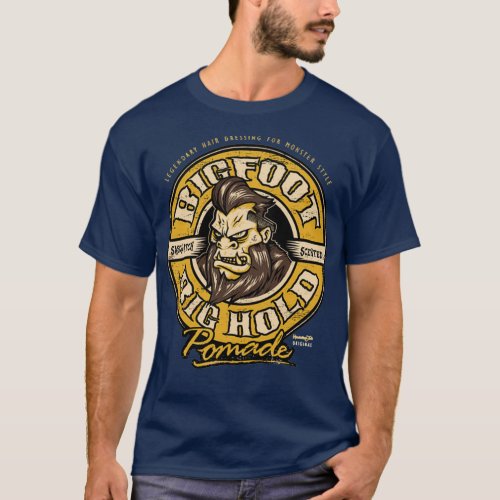 Bigfoot Sasquatch Scented Big Hold Pomade Bigfoot  T_Shirt