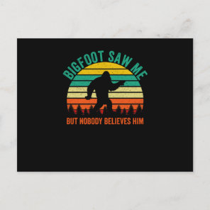 Bigfoot saw me but nobody believes him, Funny Postcard