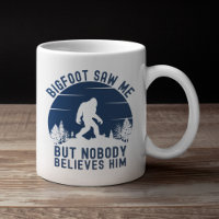 Bigfoot Saw me but nobody is happy
