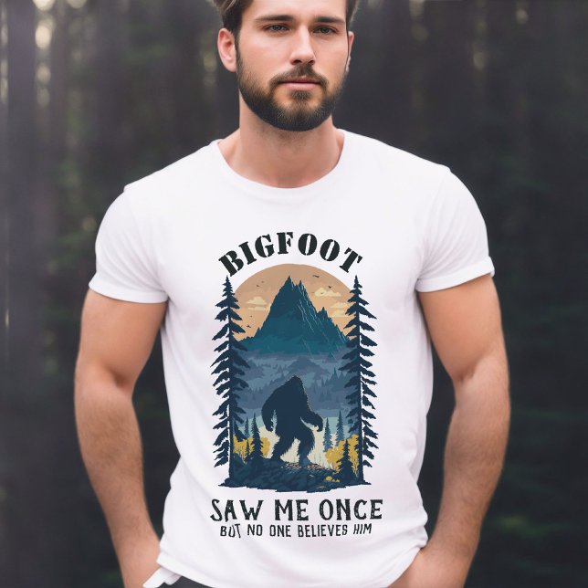 Bigfoot Saw Me Once, But No One Believed Him Men's T-Shirt (Bigfoot saw me once T-shirt)