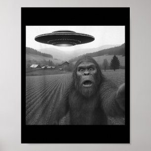 Bigfoot Selfie With Alien Ufo Funny Gifts For Men  Poster