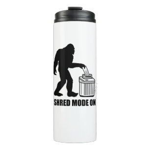 Bigfoot Shred Mode On Thermal Tumbler