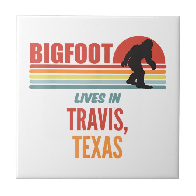 Bigfoot Sighting In Travis Texas  Ceramic Tile (Front)