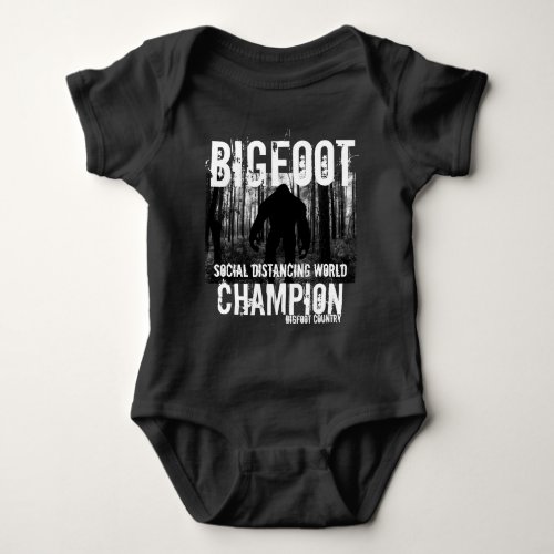Bigfoot Social Distancing champion Baby Bodysuit