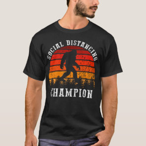 bigfoot social distancing champion T-Shirt