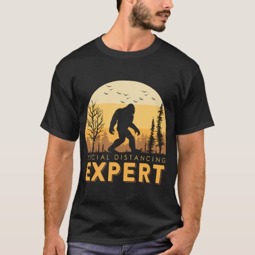 Bigfoot Social Distancing Expert Sasquatch T_Shirt